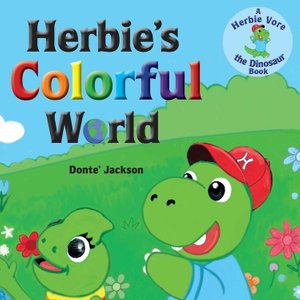 Donté Jackson 2020 book Herbie's Colorful World