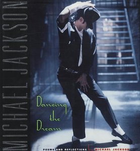 Michael Jackson 1992 Poems and Reflections Book Dancing The Dream
