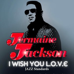 Jermaine Jackson 2012 album I Wish You Love