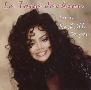 La Toya Jackson 1994 album From Nashville To You