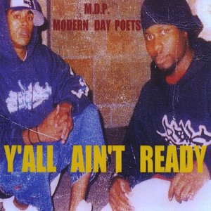 Modern Day Poets MPD 2008 album Y'All Ain't Ready Marlon Jackson Jr