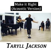 MAKE IT RIGHT (Acoustic Version)